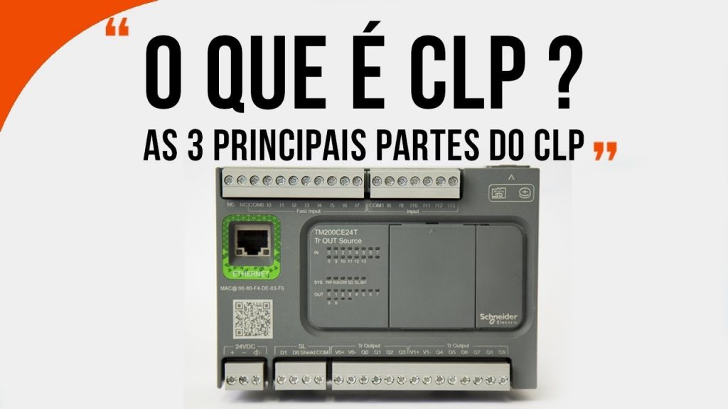 O Que é Clp Quais As 3 Principais Partes Do Clp – Curso De Comandos